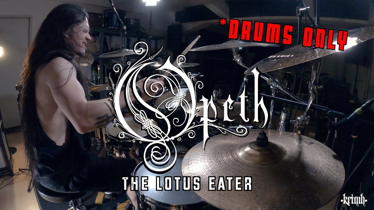 KRIMH - Opeth - The Lotus Eater *DRUMS ONLY*