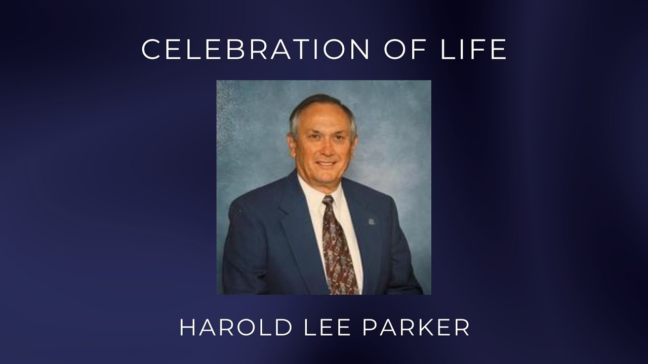 Celebration Of Life Of Harold Lee Parker on 3-05-26