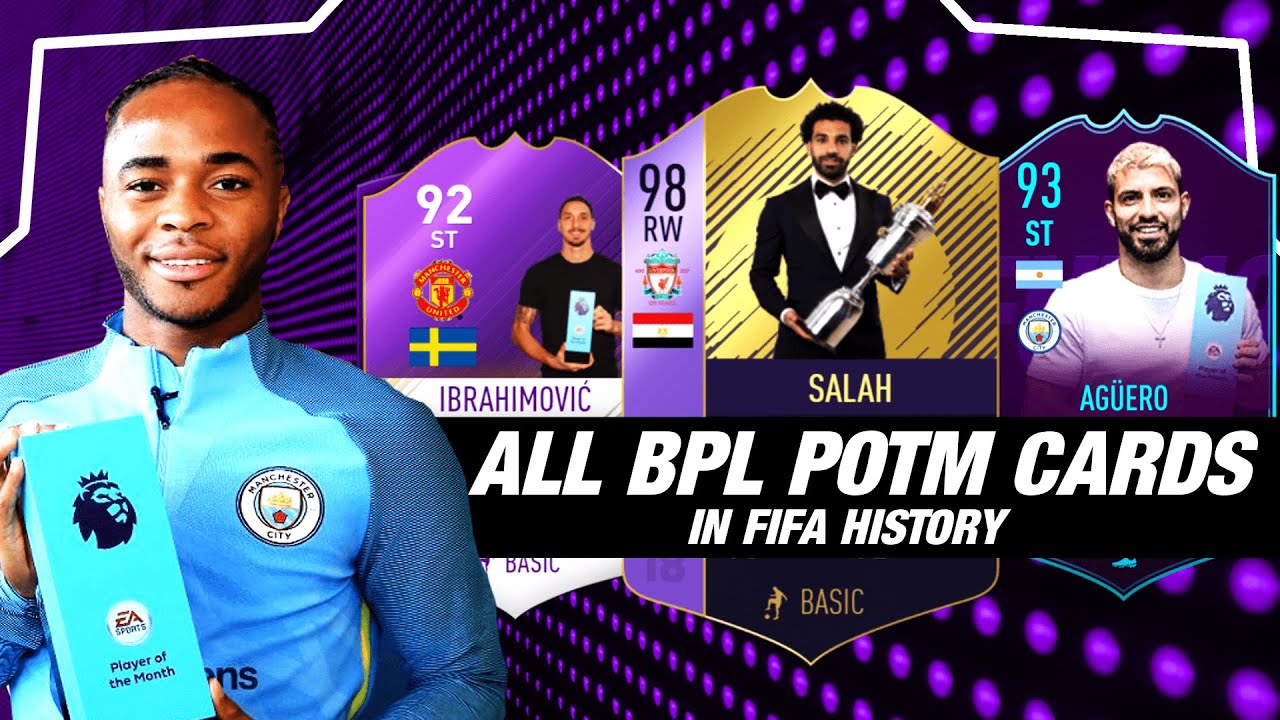 ALL PREMIER LEAGUE POTM CARDS IN FIFA HISTORY! 🏆 | ft. Ibrahimovic, Salah, Sane,...