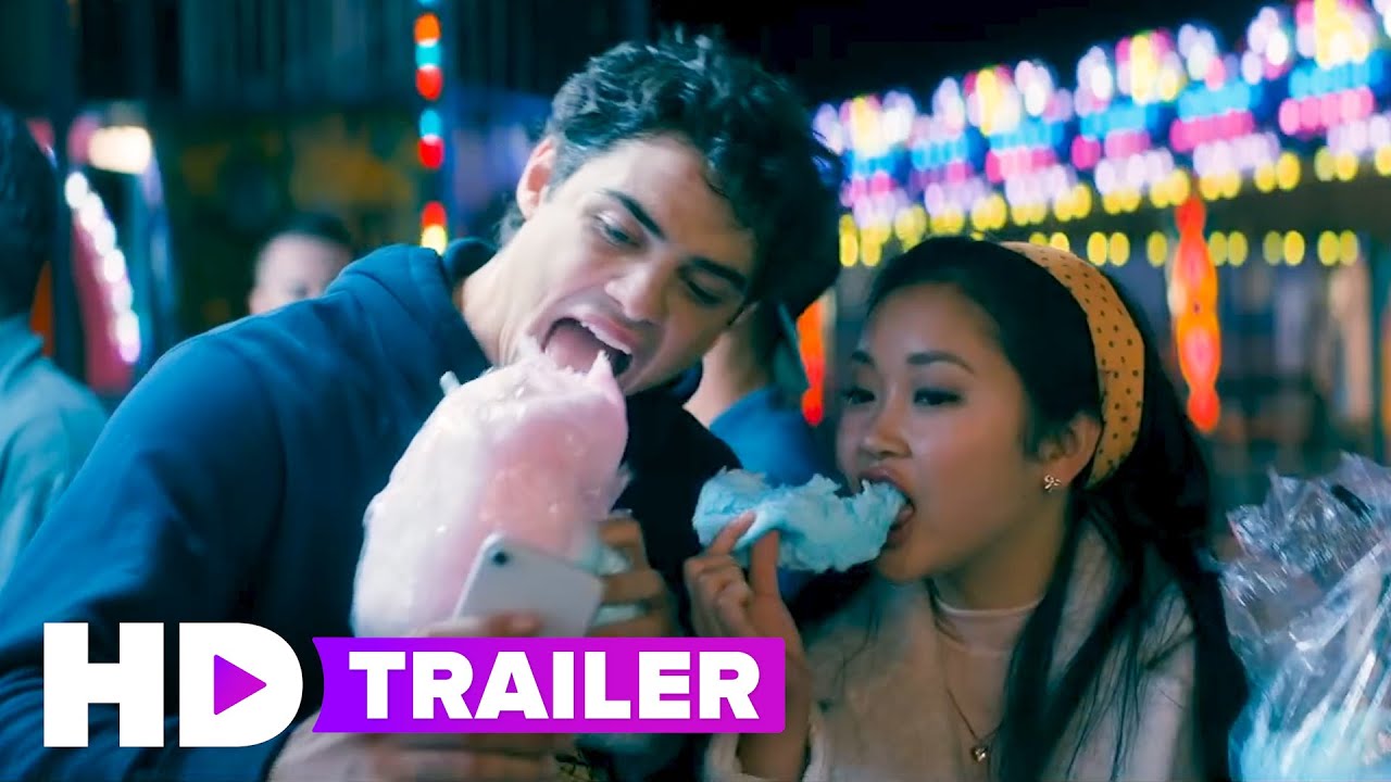 TO ALL THE BOYS 2 P.S. I STILL LOVE YOU Trailer (2020) Netflix