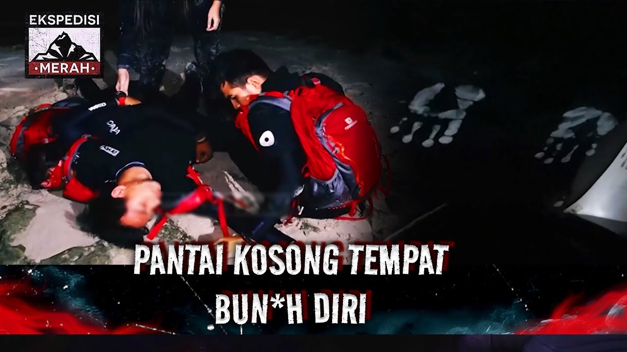 Jelajahi Pantai Kosong Yang Jadi Tempat Banyak Tindak Kejahatan | Ekspedisi Merah Eps 89 Full