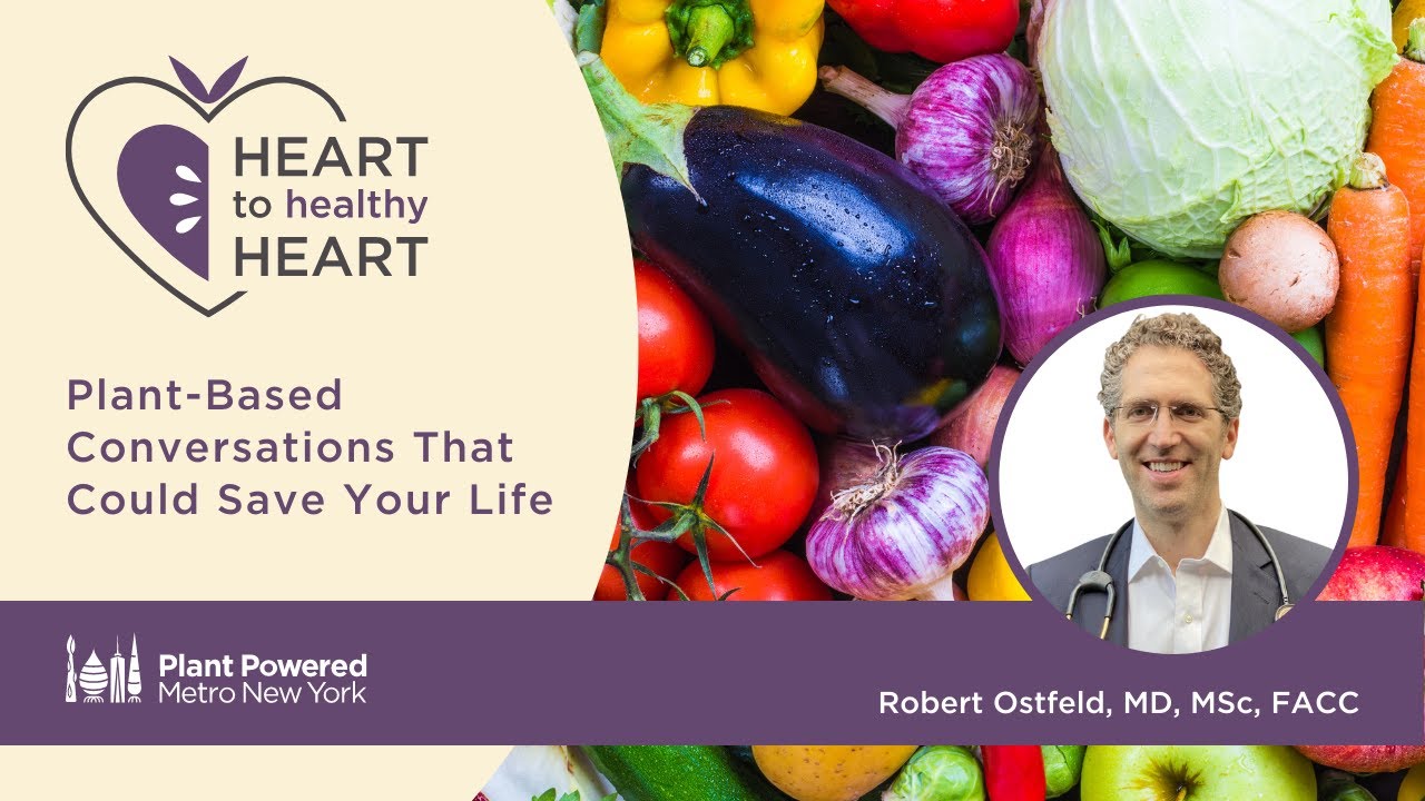 Heart to Healthy Heart - Dr. Robert Ostfeld