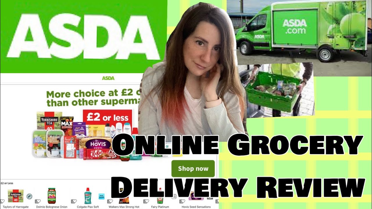 Testing Supermarket Online Grocery Delivery Services #1 | Asda
