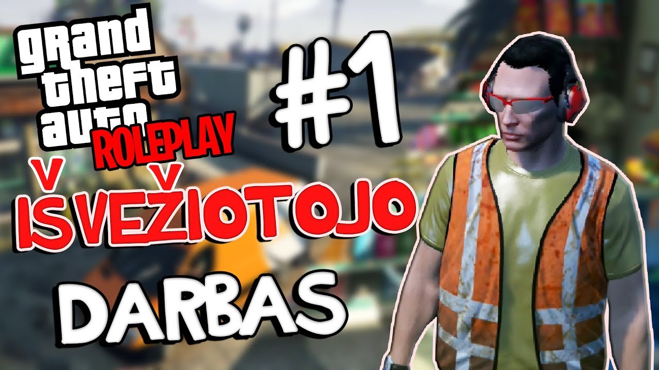 IŠVEŽIOTOJO DARBO DIENA-GTA RP KAIMELIAI #1
