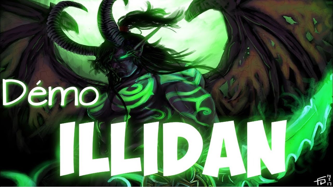 Gameplay Illidan - Il n'était pas prêt à ça (Démonstration )