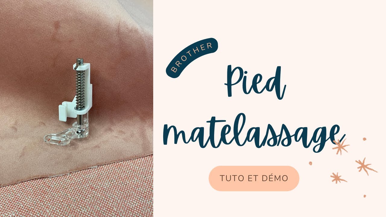 Pied matelassage - Brother