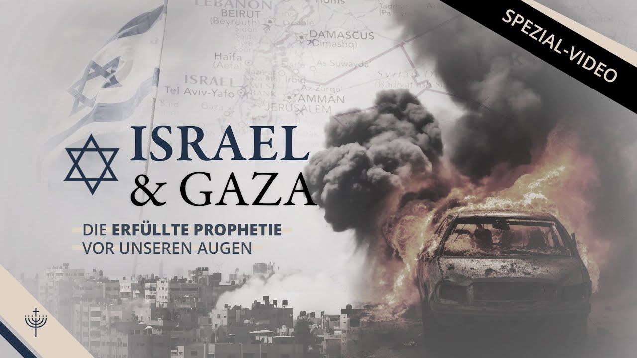 Israel und Gaza – Aktuelle Ereignisse aus biblischer Sicht