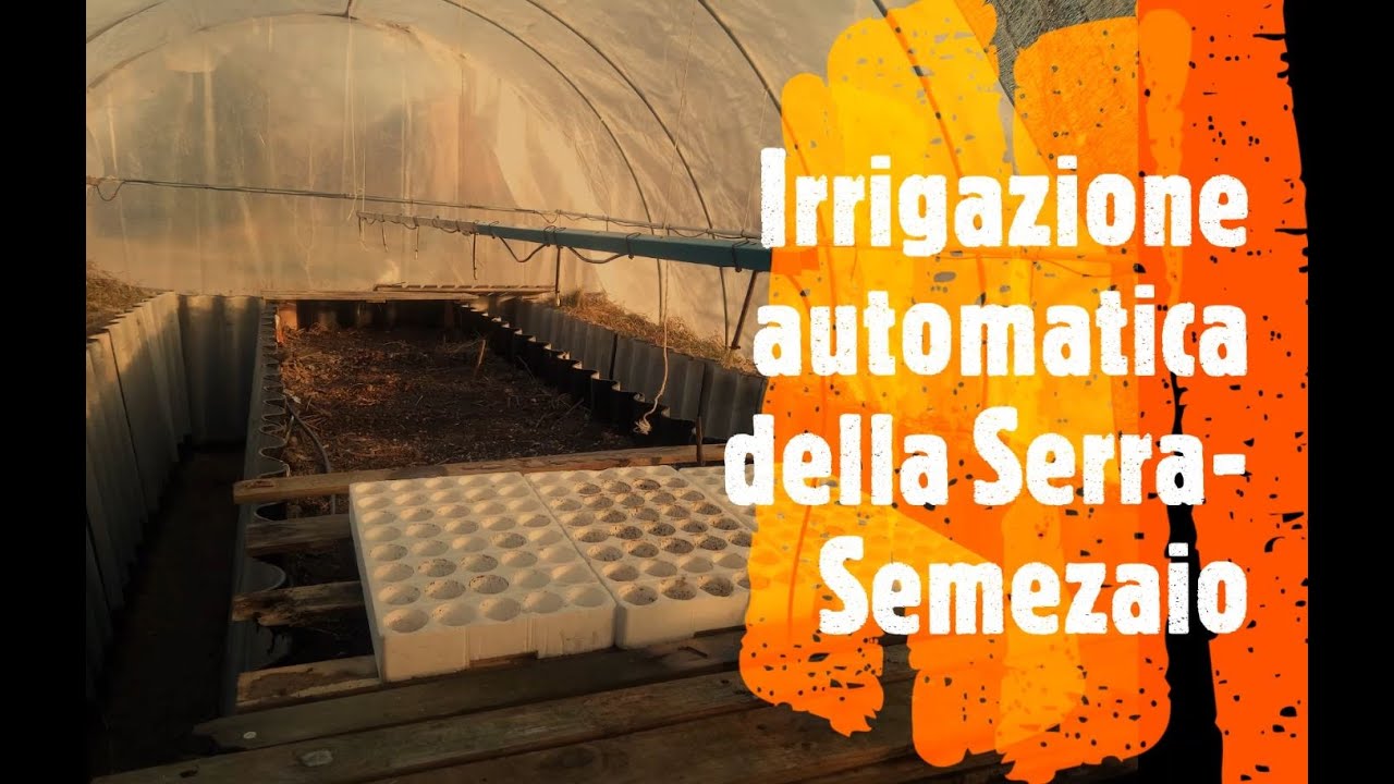 Irrigazione Automatica Serra  Semenzaio