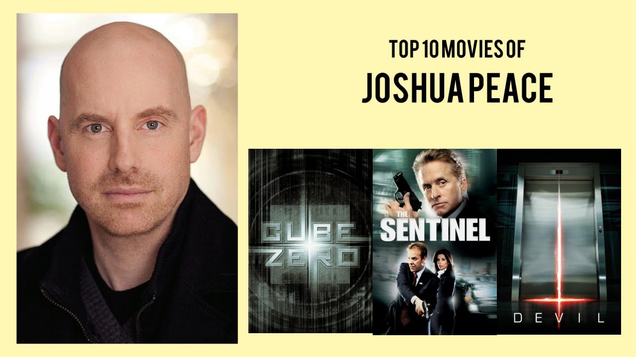 Joshua Peace Top 10 Movies of Joshua Peace| Best 10 Movies of Joshua Peace