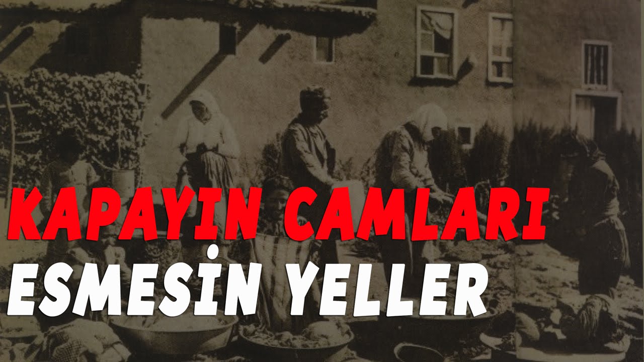 Kapayın Camları Esmesin Yeller (Tecnis Hoyrat) - Yalçın Turhan