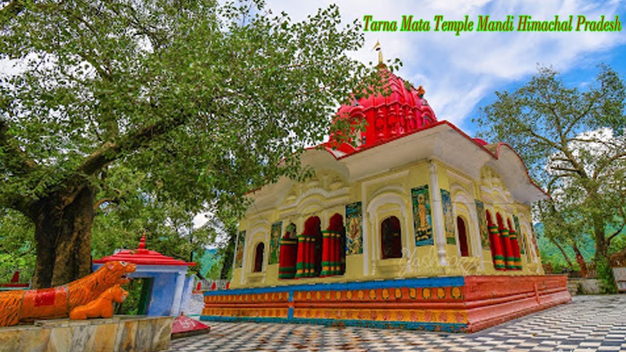 Tarna Mata Temple Choti Kashi Mandi Himachal Pradesh