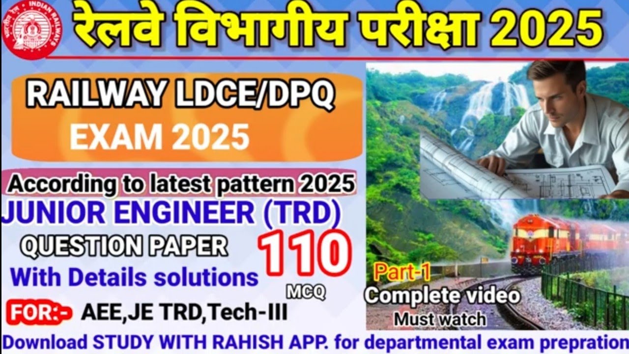 LDCE JE TRD previous question paper 2025/Railway LDCE JE TRD practice set 2025/Railway LDCE question