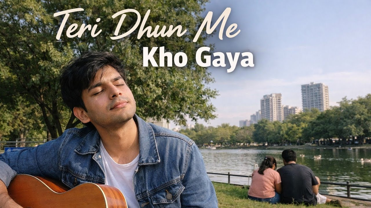 Teri Dhun Me Kho Gaya | Heart Touching Song | 4K VideoTeri Dhun Me Kho Gaya | Romantic Melody | 