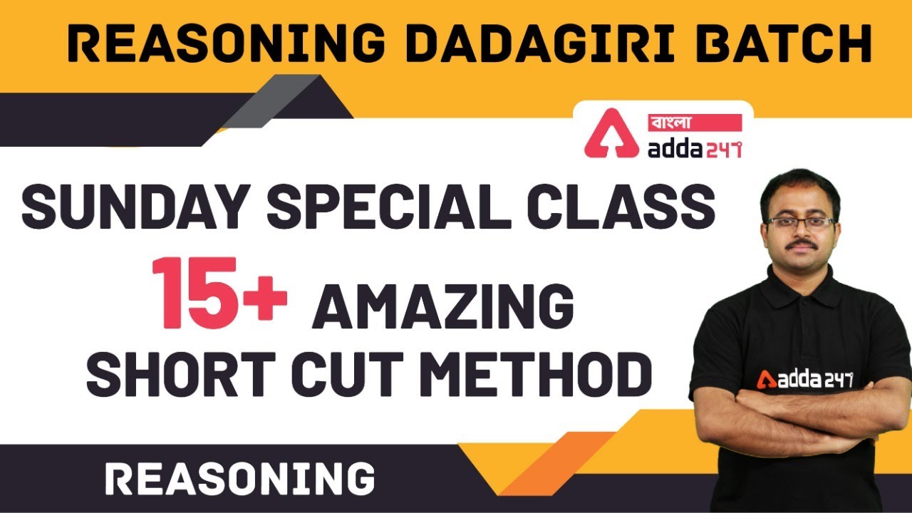 Sunday Special Class |  15+ Amazing Short Cut Method |  Reasoning Dadagiri Batch