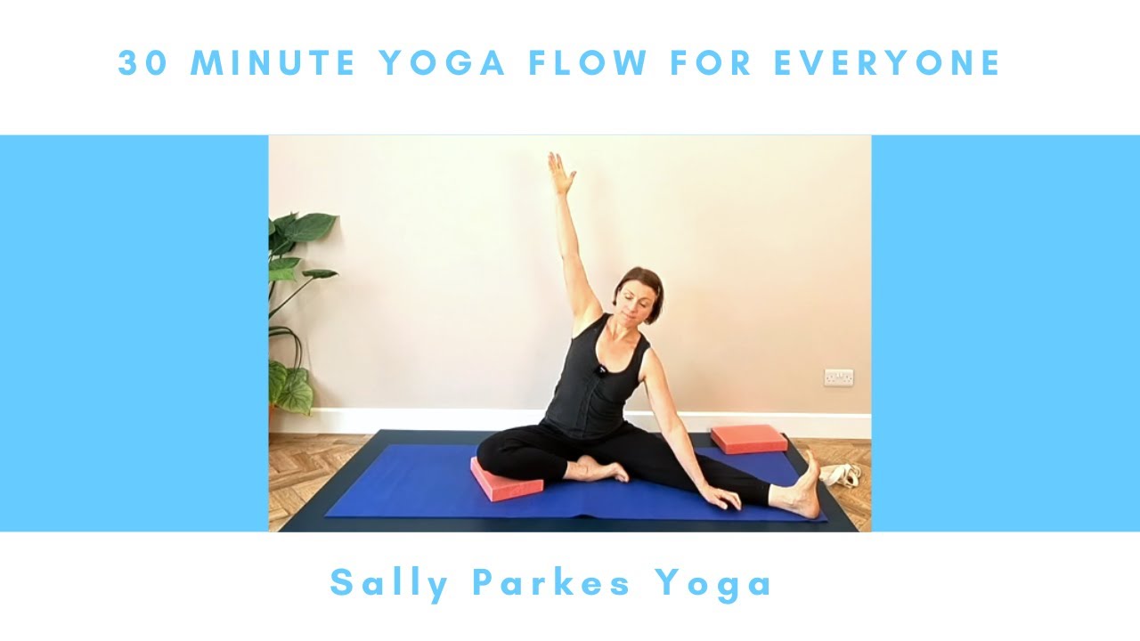 30min Yoga Flow Class for Everyone with Sally Parkes