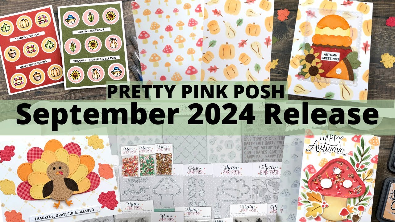 Pretty Pink Posh September 2024 Release | FALL AND THANKSGIVING