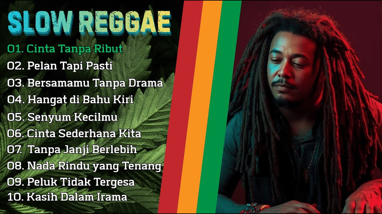Slow Reggae - Santai Sampai Hati Tenang