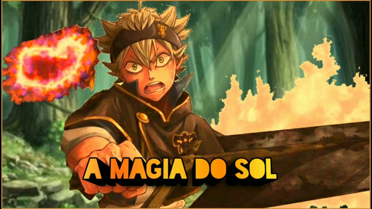 💥E se Asta Tivesse a Magia do Sol 💥