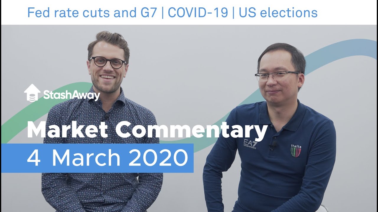 Mar 04, 2020 | StashAway Market Commentary