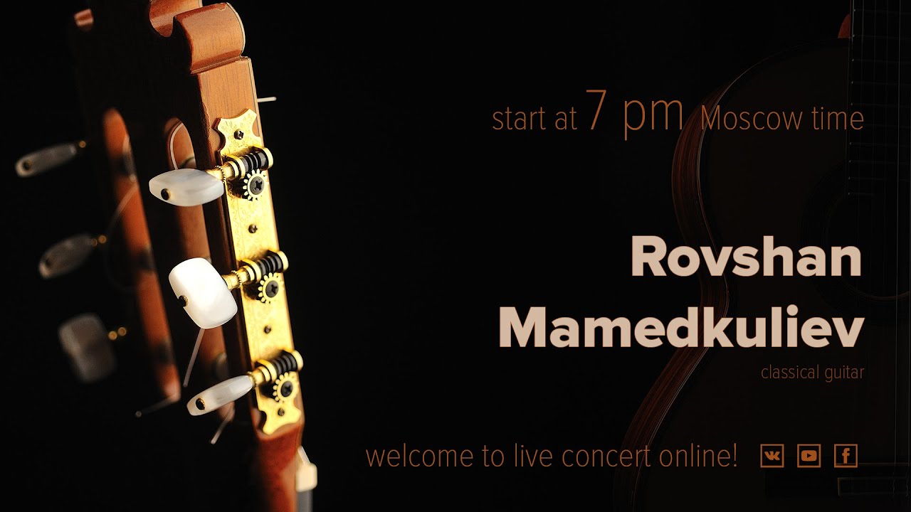 Rovshan Mamedkuliev - live concert online  | Ровшан Мамедкулиев - концерт онлайн