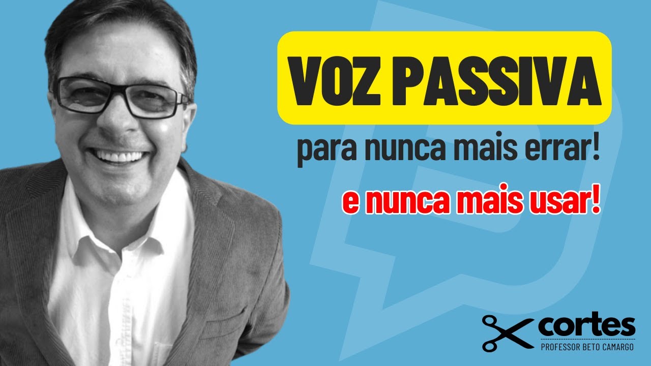 A Voz Passiva! Ame-a ou Não use! | Corte do Professor Beto Camargo | Dica de inglês do Tio Beto