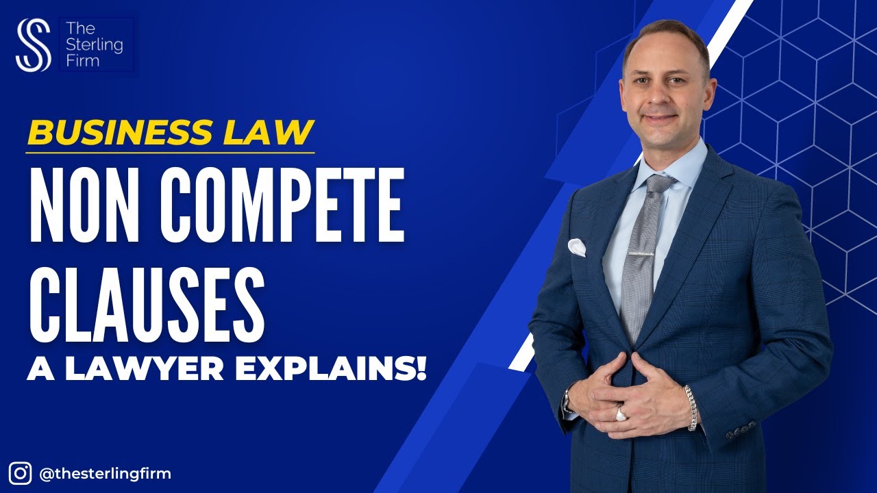 Non Compete Clauses | A Lawyer Explains | #businesslaw #lawyer