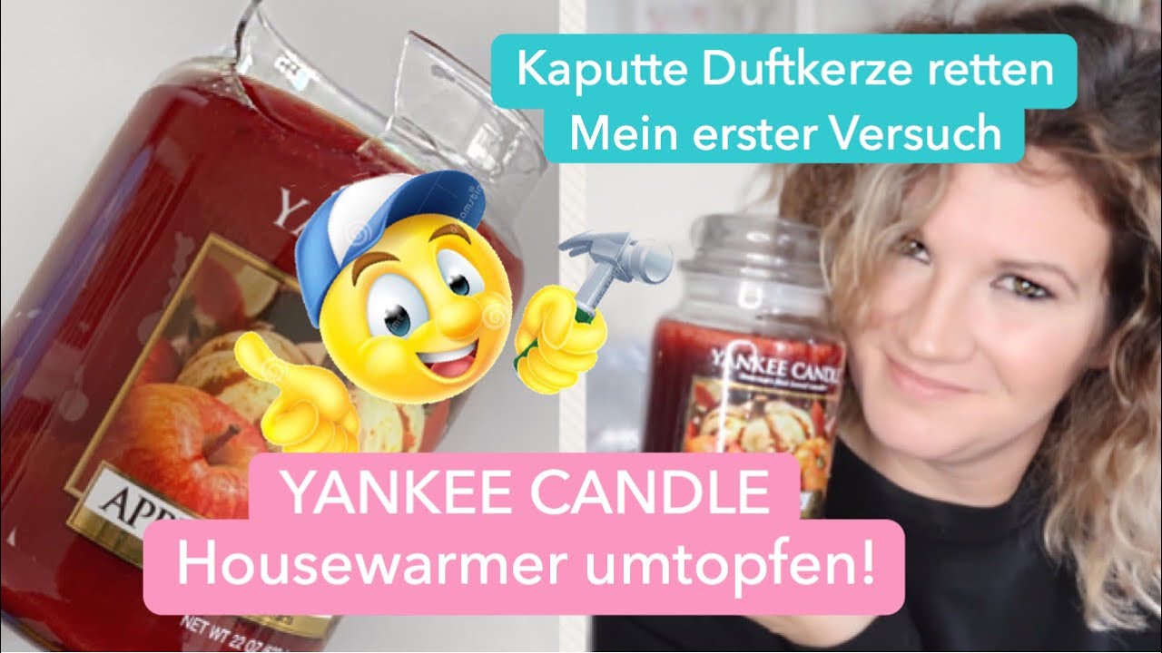 YANKEE CANDLE Housewarmer umtopfen | Kaputte Duftkerze retten - mein erster Versuch!