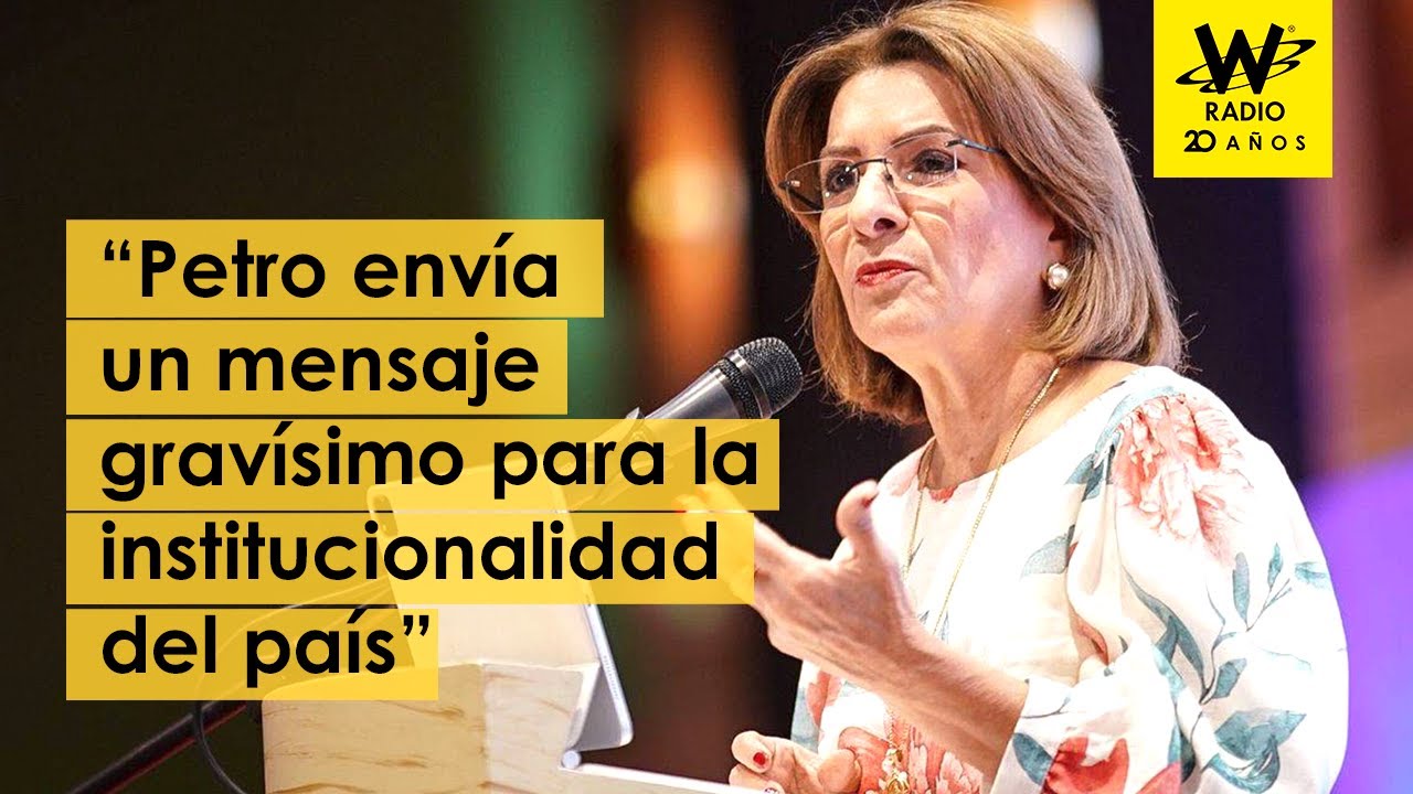 “Petro envía un mensaje gravísimo para la institucionalidad del país”: Margarita Cabello