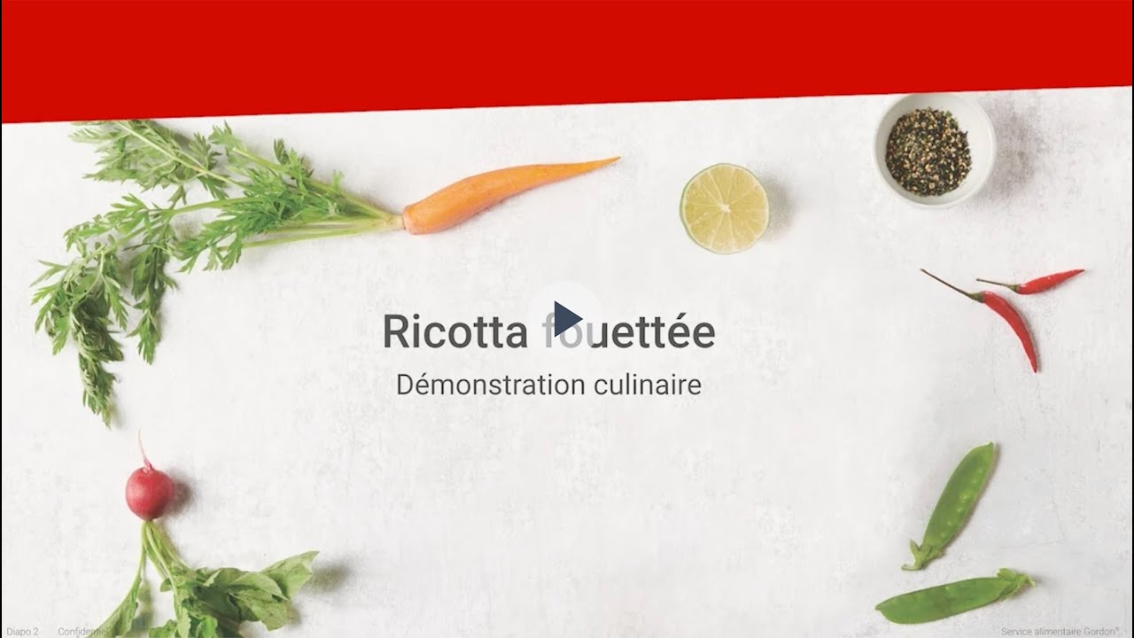 Démonstration culinaire #2 Ricotta fouettée