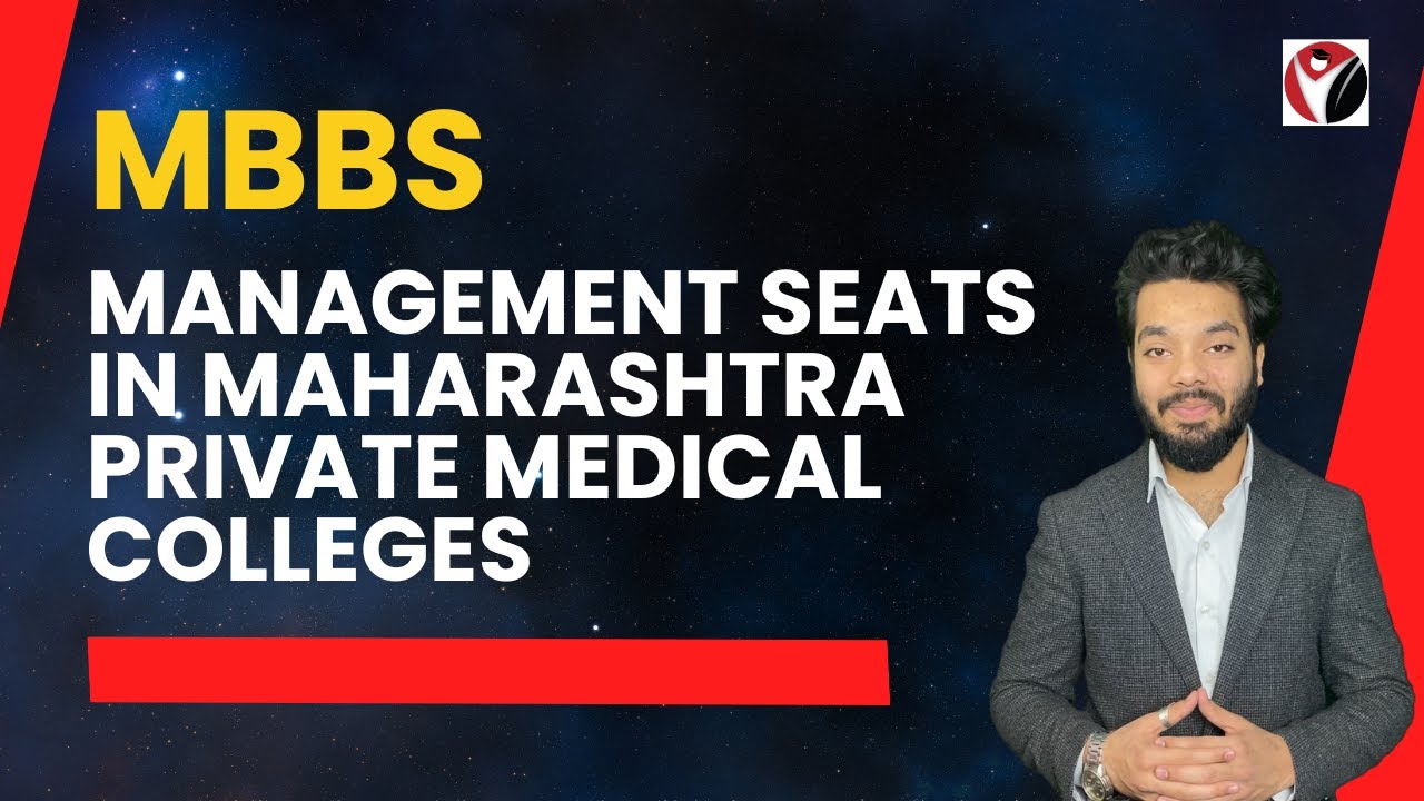 MBBS Management Seats in Maharashtra Private Medical Colleges  | fees | Admission |