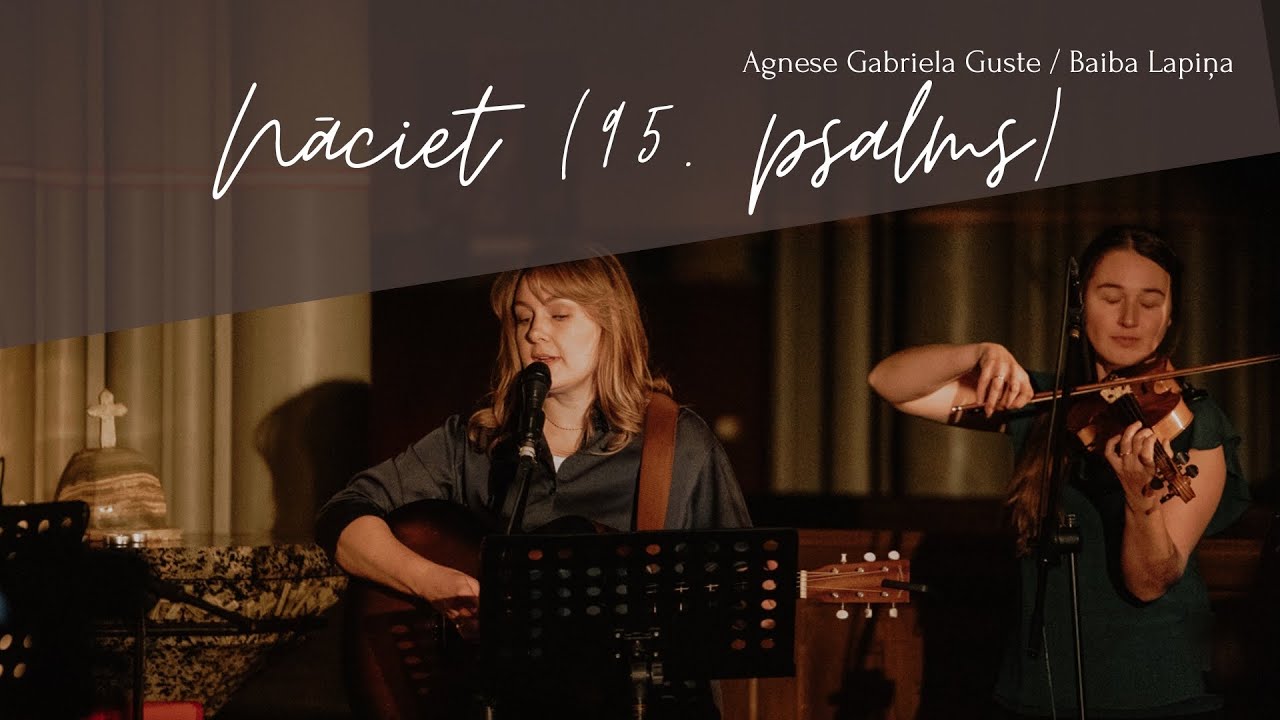 Nāciet (95. psalms) [Live]