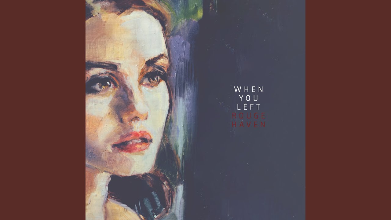 When You Left