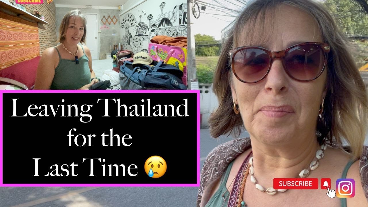 Saying goodbye to Chiang Mai Thailand -