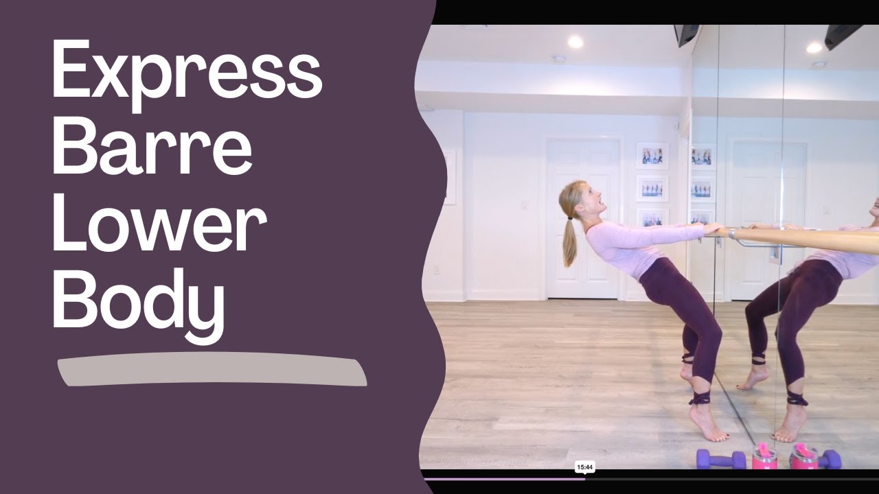 Full Length 30 Minute Barre Workout