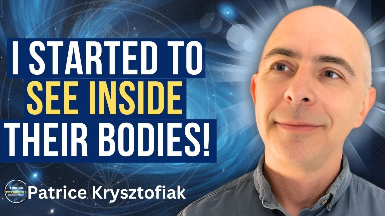 Gifted Energy Healer Can See Inside Your Body & Clear Suffering - Patrice Krysztofiak