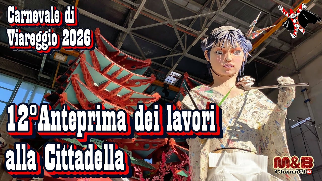 Carnevale di Viareggio 2026....12°Anteprima dei lavori alla Cittadella del Carnevale 