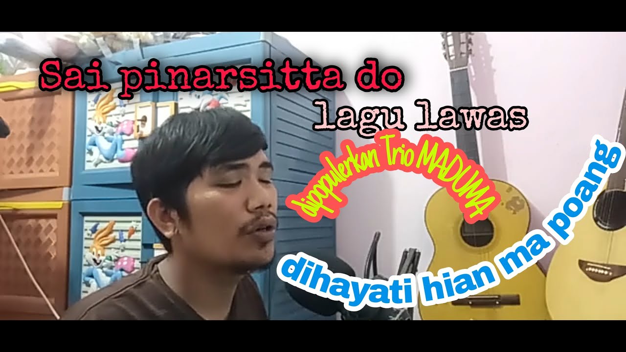 SAI PINARSITTA dipopulerkan oleh Trio MADUMA