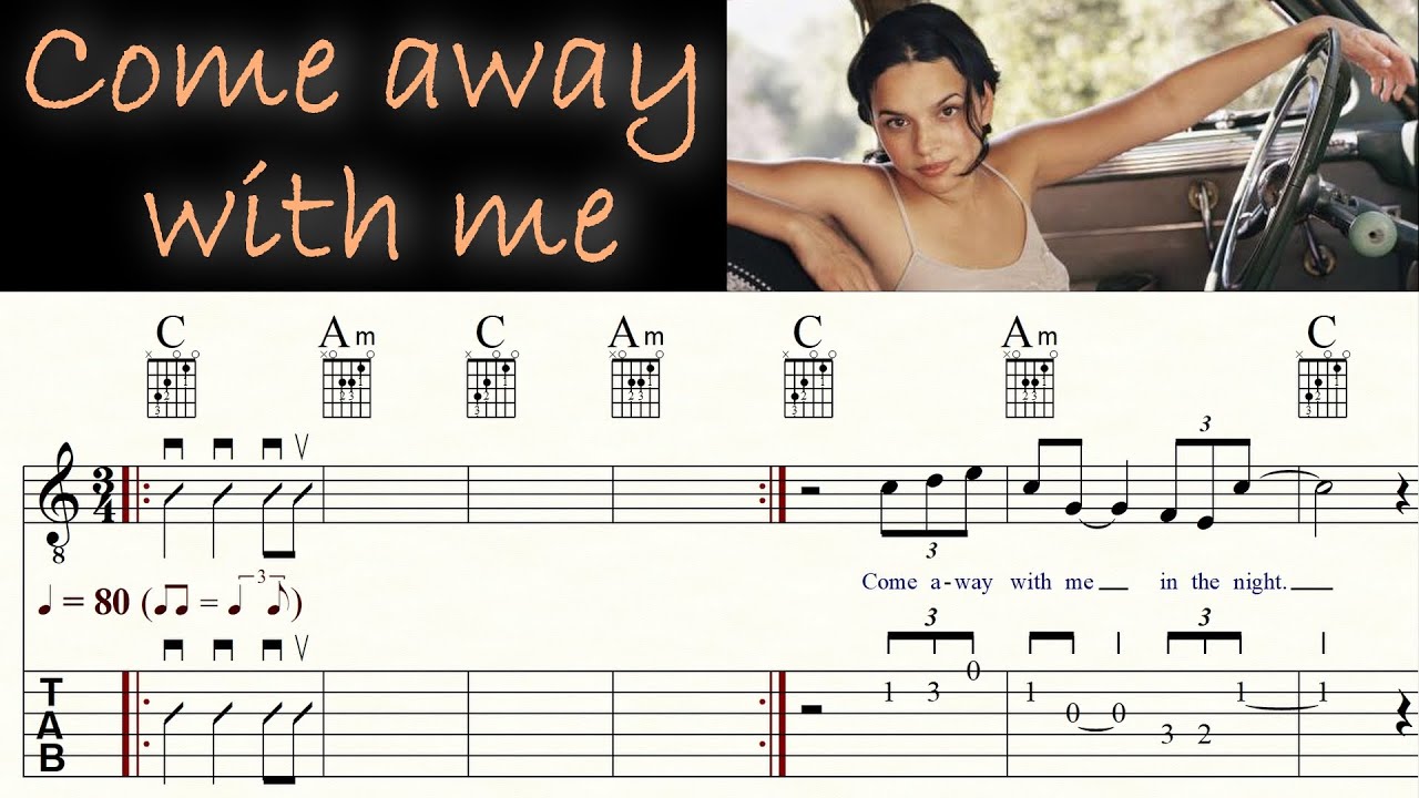 COME AWAY WITH ME | NORAH JONES | Guitar Lesson | Melody, Chords & Lyrics | TAB & Sheet music