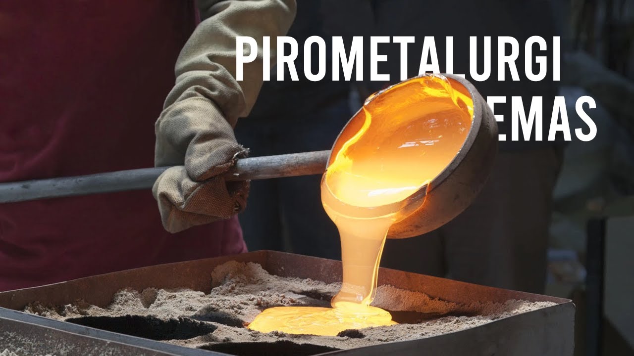 Pirometalurgi Emas