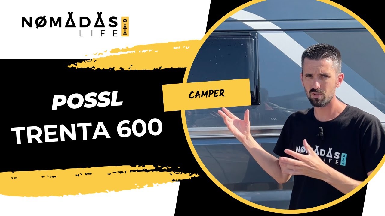 Camper nueva POSSL Trenta 600 🚐💨 Nomadas Life