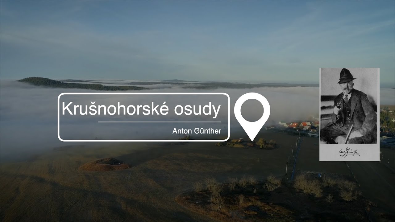 Krušnohorské osudy - Anton Günther | Krušnohoří Erzgebirge