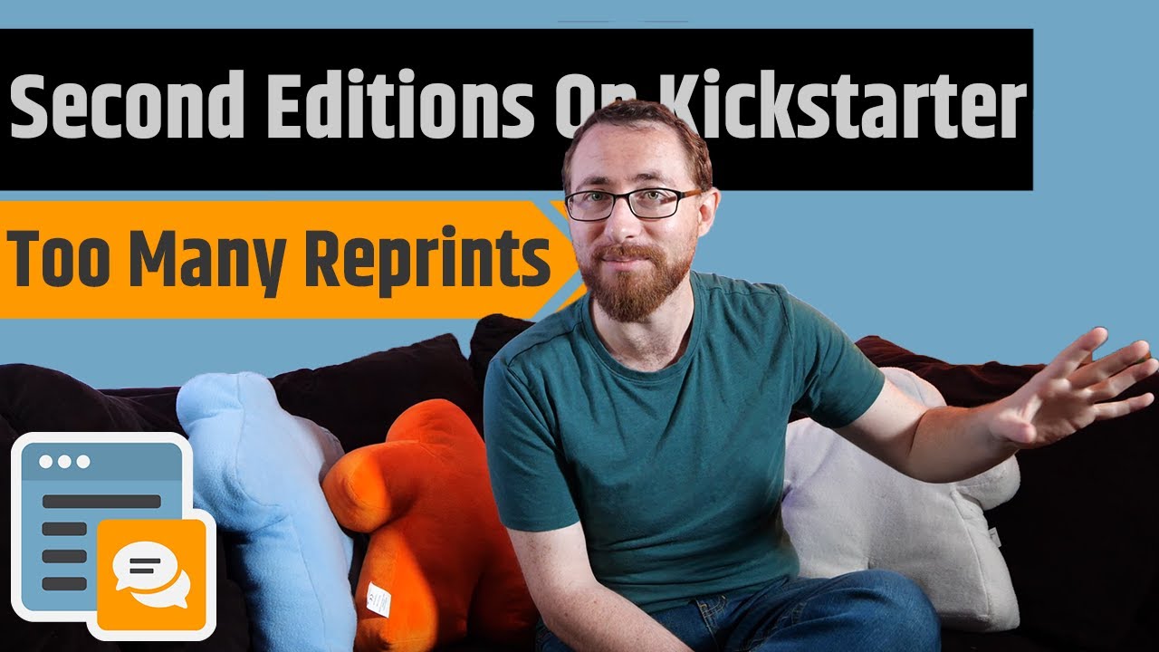 Second Editions, Reprints & Expansions On Kickstarter - They Just Don't Stop