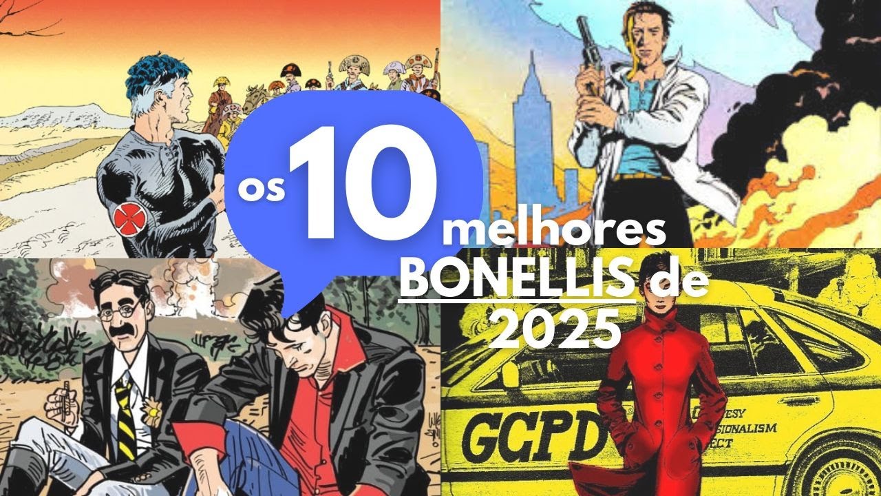 TOP 10 MELHORES QUADRINHOS DA BONELLI DE 2025!