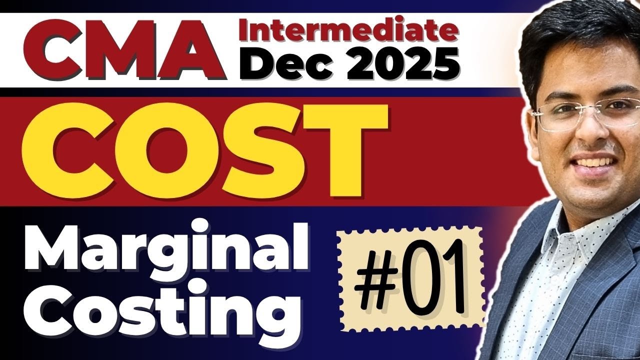 CMA Intermediate COST ACCOUNTING | Dec (2025) | Practice Session - 22 | Gourav Kabra