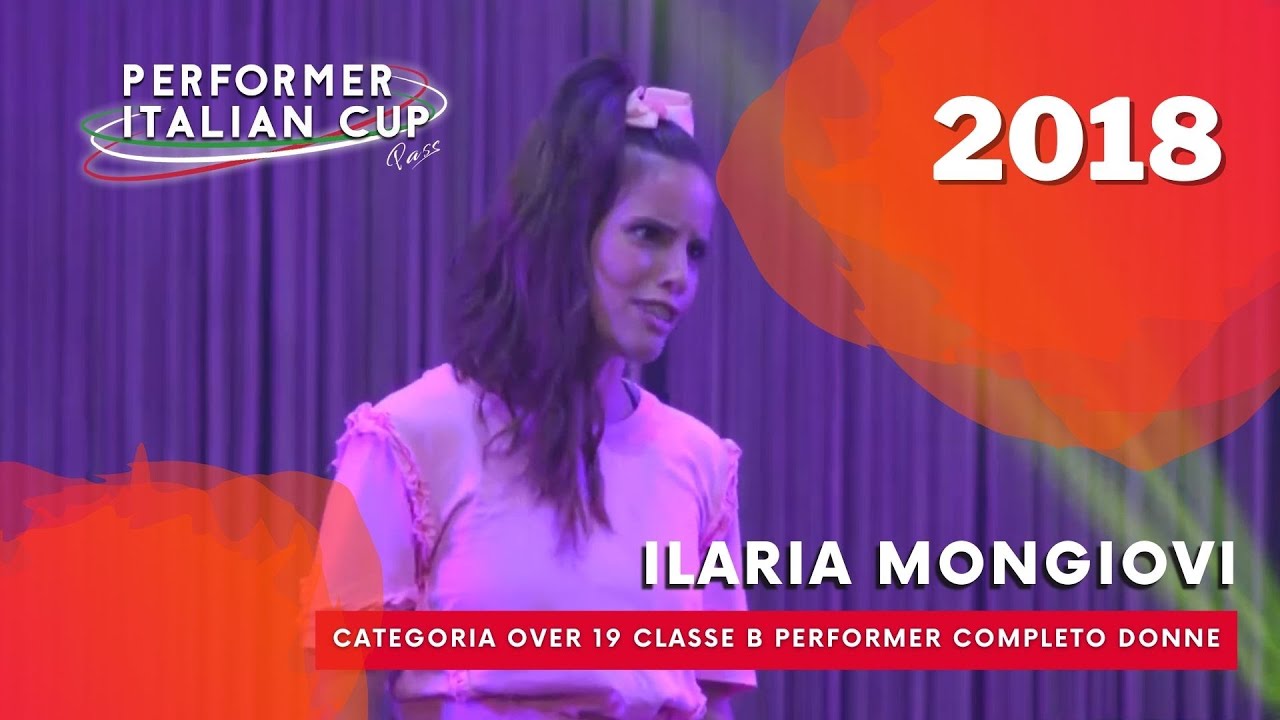 Ilaria Mongiovi - CATEGORIA OVER 19 CLASSE B PERFORMER COMPLETO DONNE