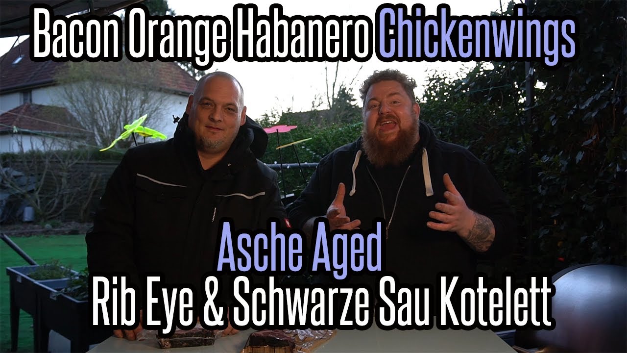 Bacon Orange Chickenwings / Besuch von 0231 BBQ mit Asche Aged Rib Eye & Schwarze Sau Kotelett