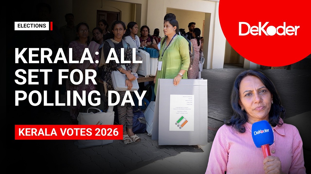 Kerala Ready for Polls: Final Ground Check Before Voting Day | Kerala Elections 2026 | DeKoder