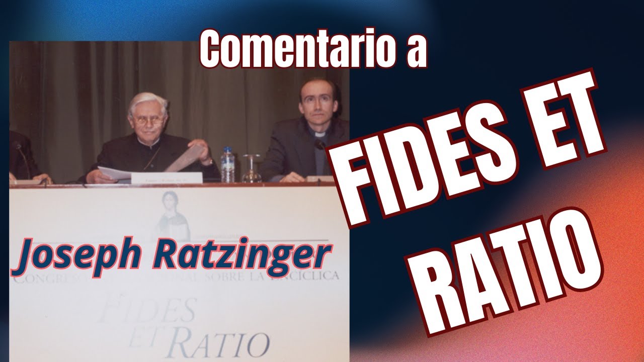 Fe, verdad y cultura  Comentario a la Encíclica Fides et Ratio