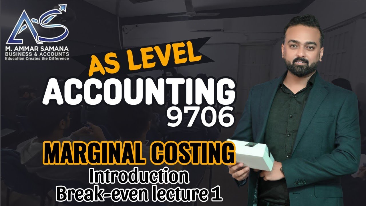 Accounting AS LEVEL Class 74 – Costing numerical workbook question 2 & Marginal Costing Introduction