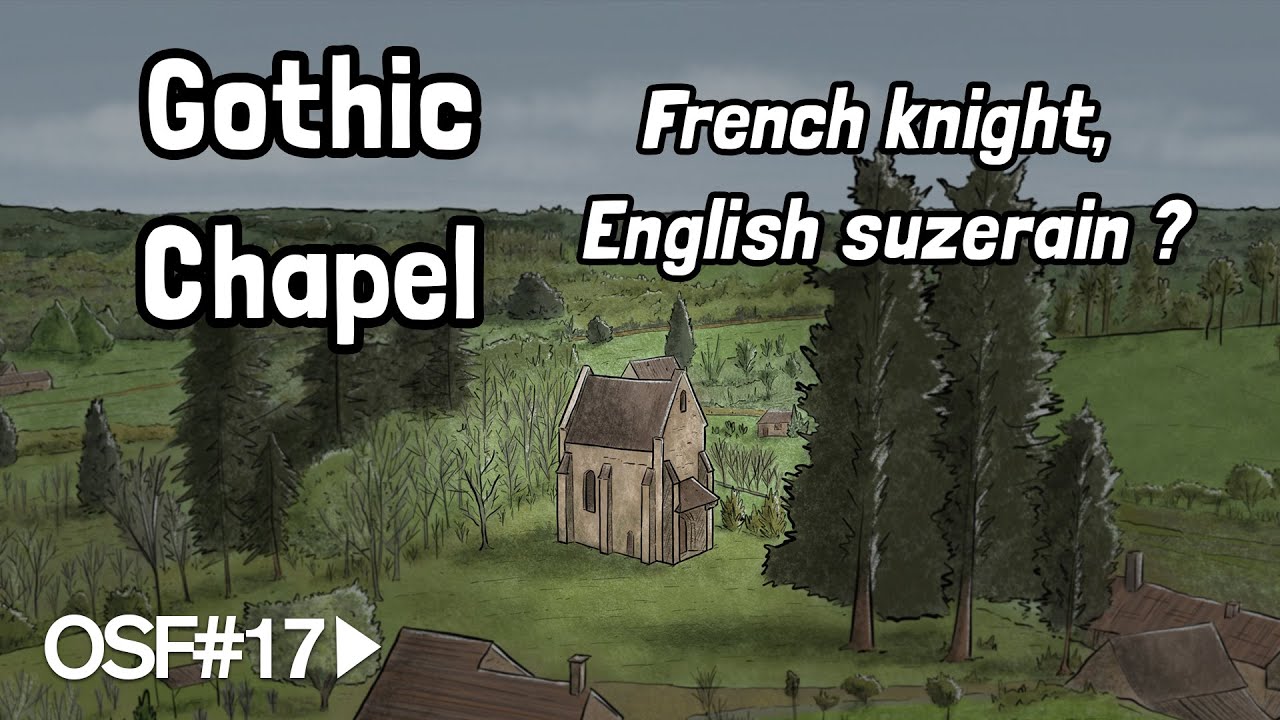 Gothic chapel, french knight, english suzerain ?